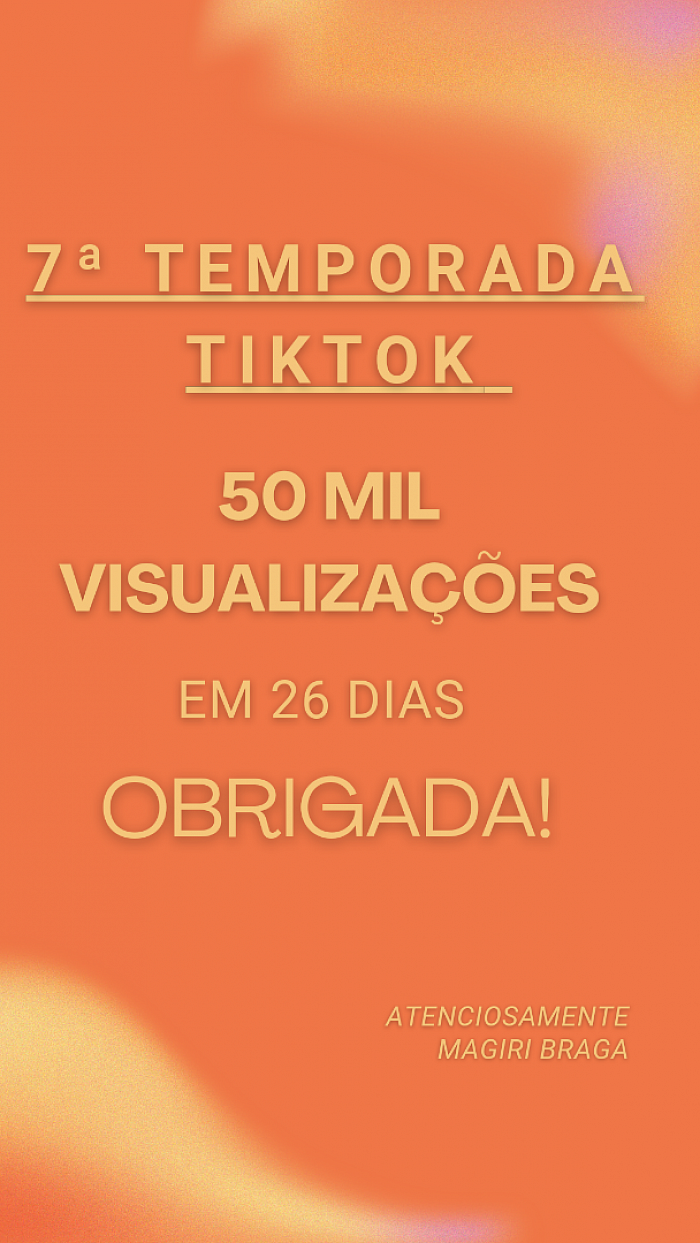 A 7ª TEMPORADA TIKTOK ESTÁ SENDO UM GRANDE SUCESSO