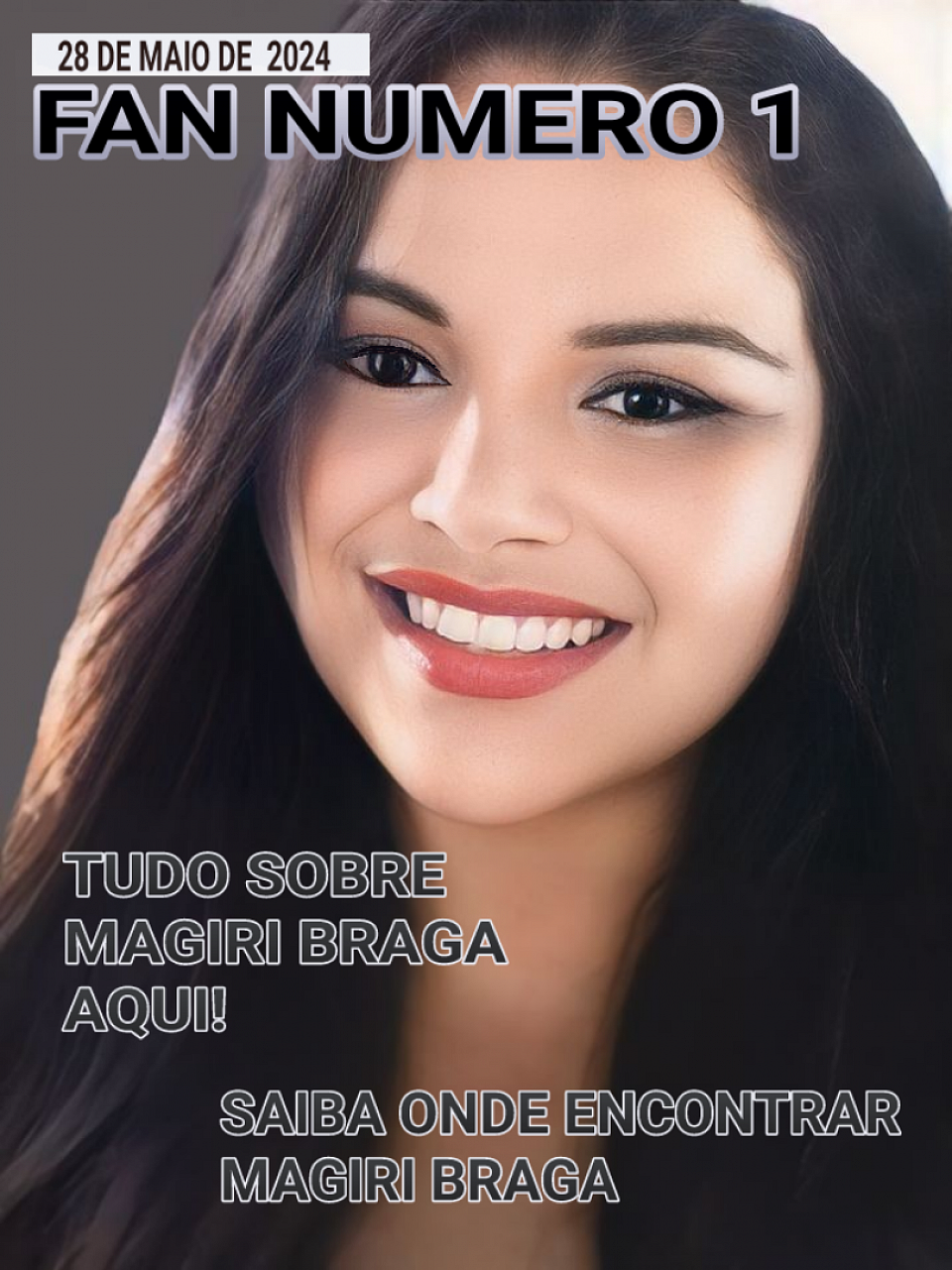 APRESENTO A VOCÊS O FANZINE MAGIRI BRAGA, POR ENGLE REAL NEWS