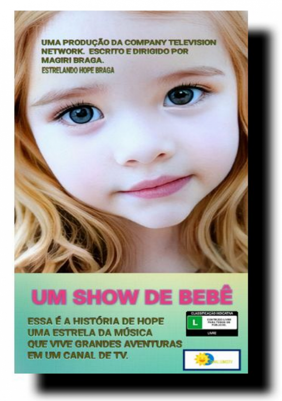FILME UM SHOW DE BEBÊ, JÁ DISPONÍVEL NO CANAL LUMESTV NO YOUTUBE